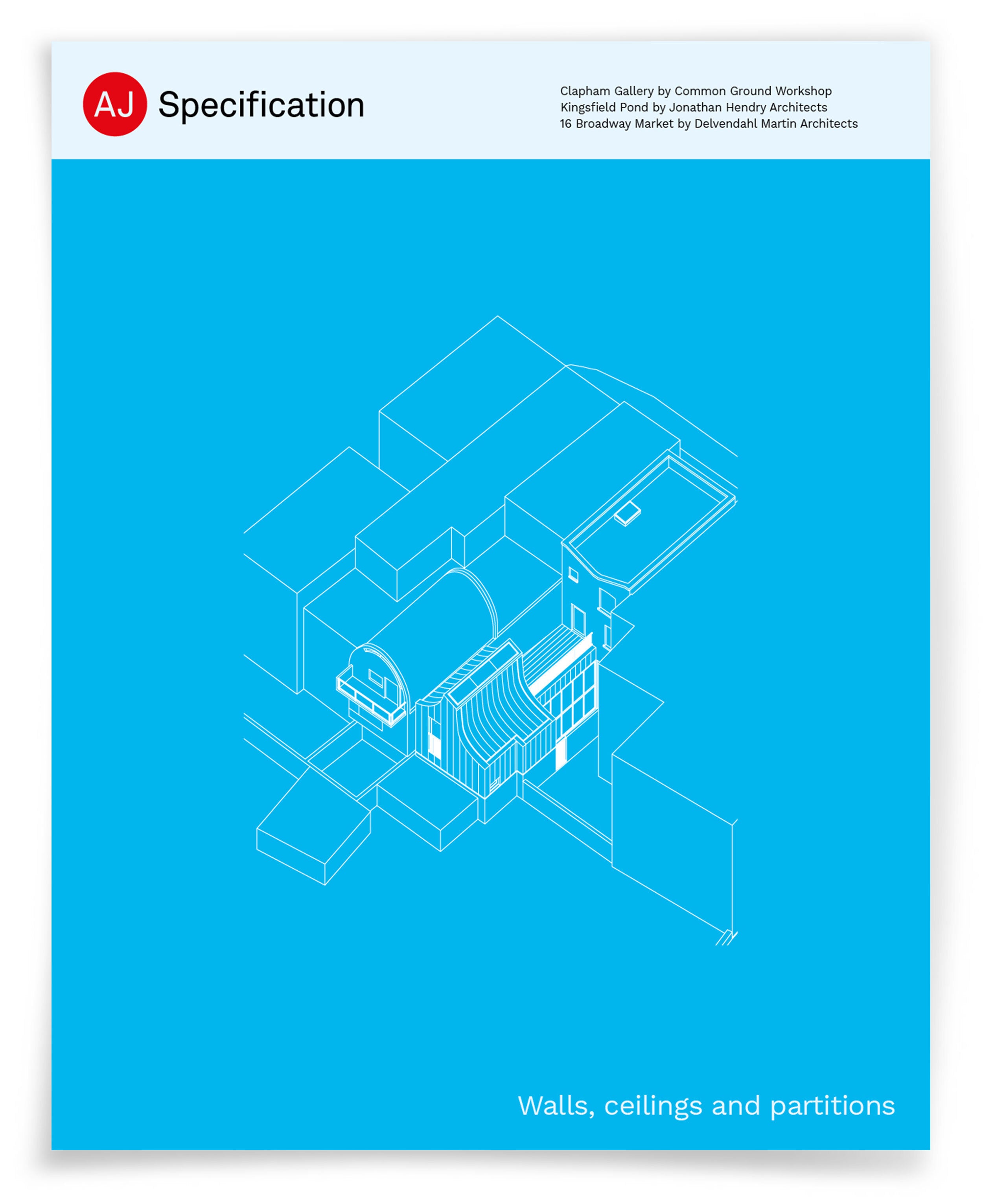 AJ Specification May 2023: Walls, ceilings and partitions