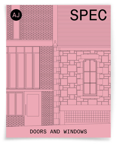 AJ Specification May 2026: Doors and Windows