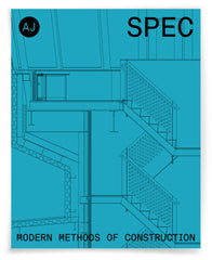 AJ Specification Jun 2026: Modern Methods of Construction
