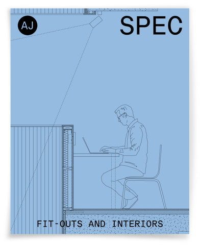 AJ Specification Aug 2026: Fit-outs and interiors