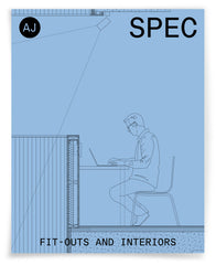 AJ Specification Aug 2026: Fit-outs and interiors