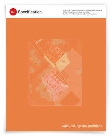 AJ Specification May 2022: Walls, ceilings and partitions